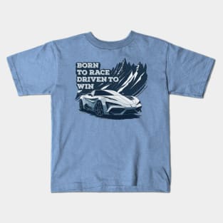 Born to Race, Driven to Win Kids T-Shirt